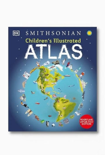 Children's Illustrated Atlas: Revised and Updated Edition